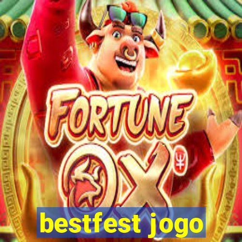 bestfest jogo